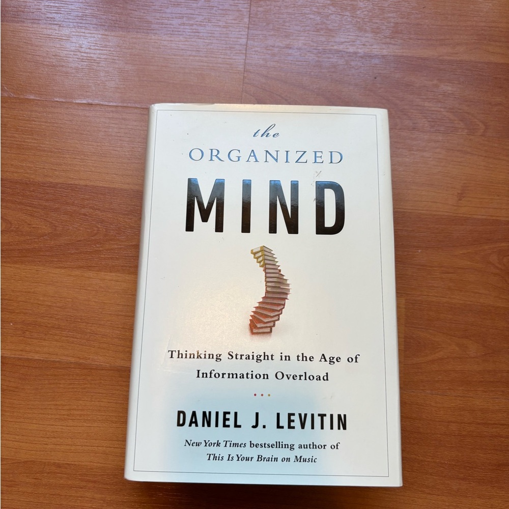 The Organized Mind Book by Daniel J. Levitin